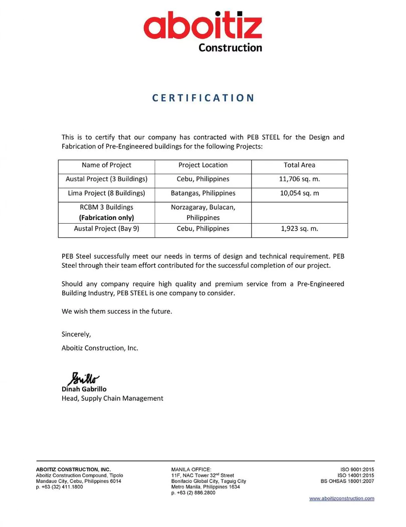 Customer Testimonials from Aboitiz Construction for Pre Engineered Steel Building Project