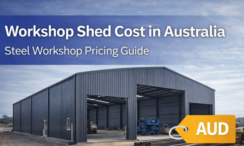 workshop shed cost in australia