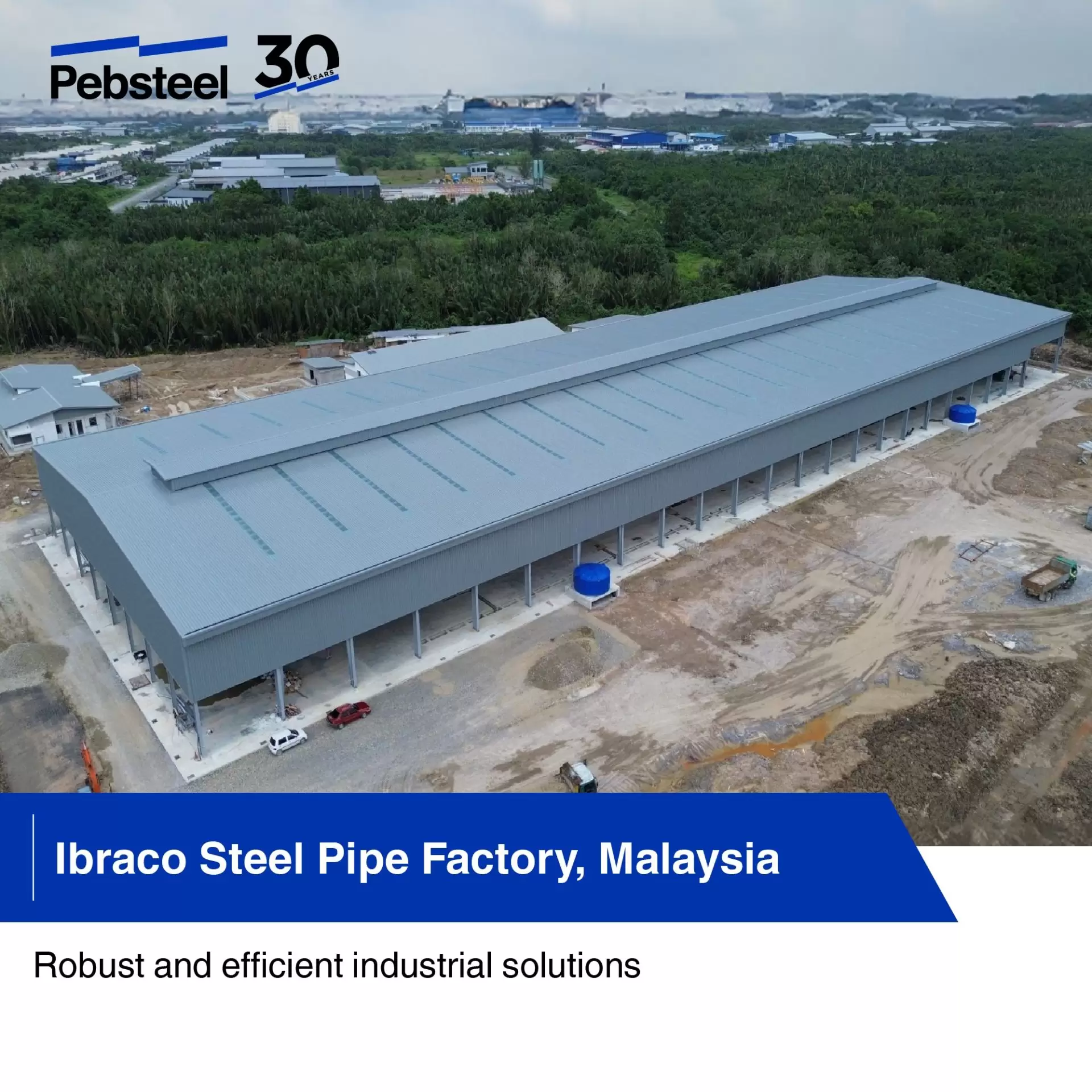 Ibraco Steel Pipe Factory, Malaysia