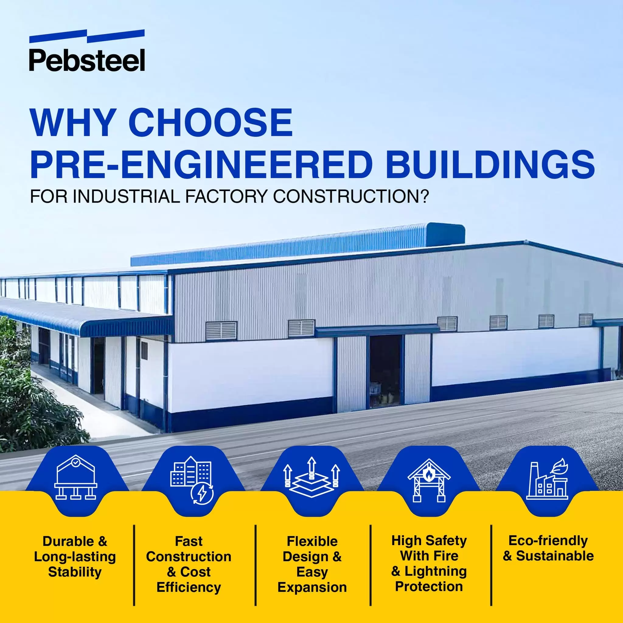 PEB for industrial factory construction