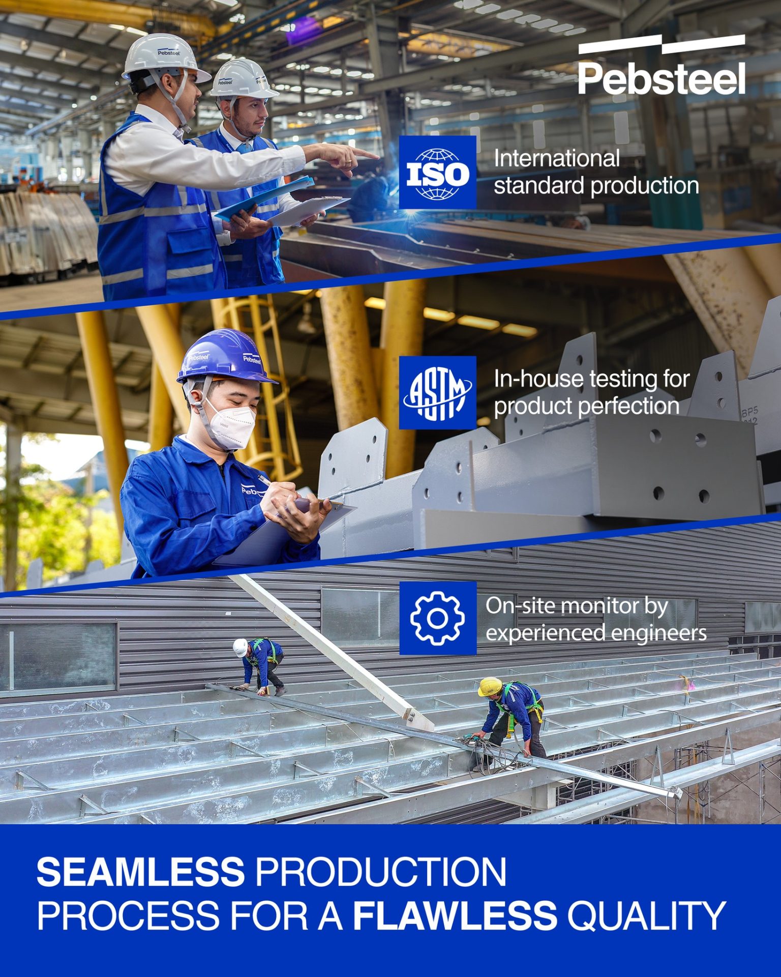 seamless production process for a flawless quality