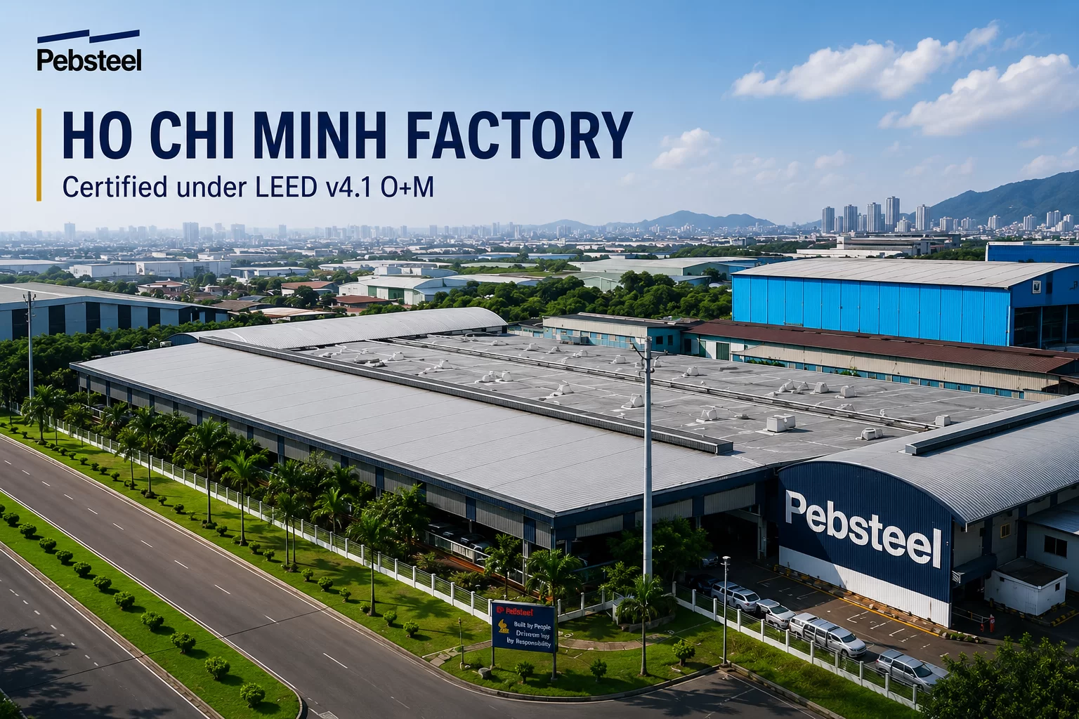 Ho Chi Minh Factory Certificated under LEED v4.1 O+M