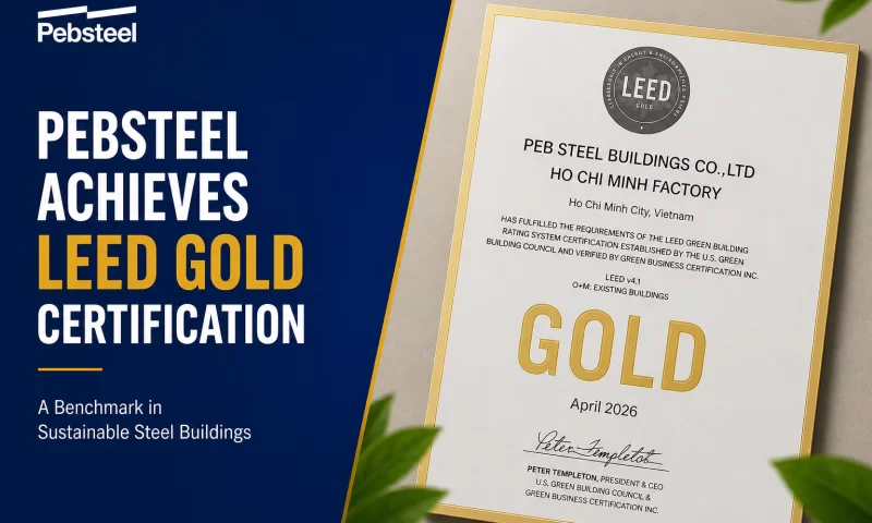 Pebsteel achieves LEED GOLD Certification